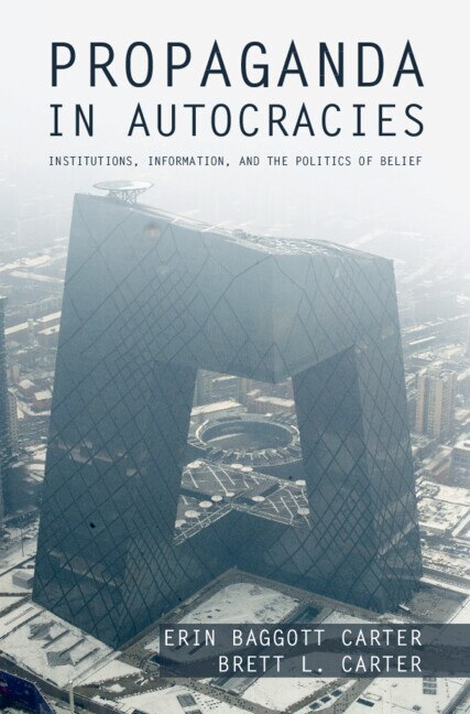 Front cover_Propaganda in Autocracies