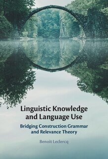 Front cover_Linguistic Knowledge and Language Use
