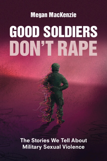 Couverture_Good Soldiers Don't Rape