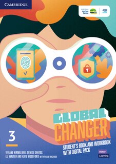 Front cover_Global Changer Level 3 Student's Book and Workbook with Digital Pack