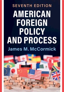 Front cover_American Foreign Policy and Process