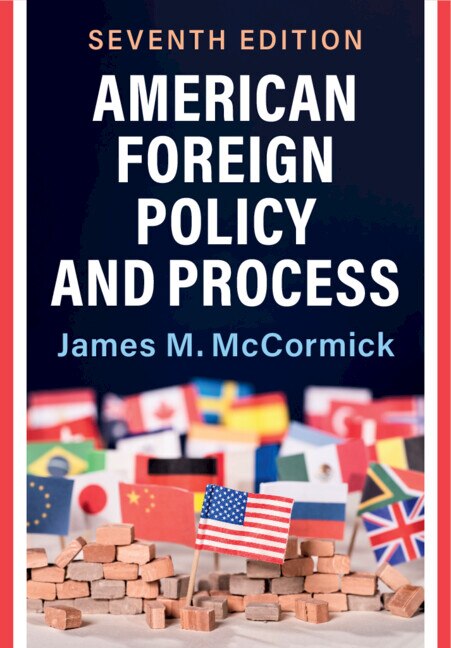 Front cover_American Foreign Policy and Process