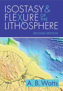 Couverture_Isostasy and Flexure of the Lithosphere