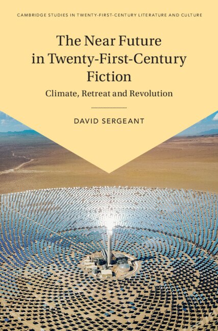 Front cover_The Near Future in Twenty-First-Century Fiction