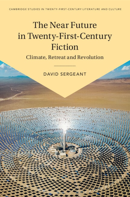 Front cover_The Near Future in Twenty-First-Century Fiction