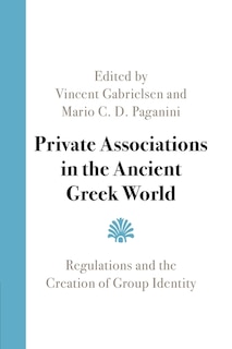 Couverture_Private Associations in the Ancient Greek World