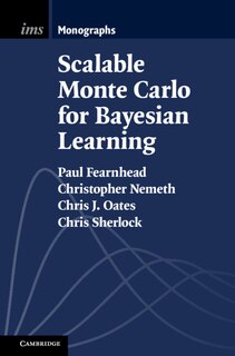 Front cover_Scalable Monte Carlo for Bayesian Learning