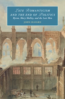 Front cover_Late Romanticism and the End of Politics