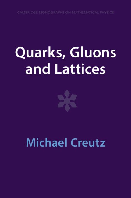 Front cover_Quarks, Gluons and Lattices