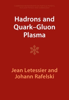 Front cover_Hadrons and Quark–Gluon Plasma