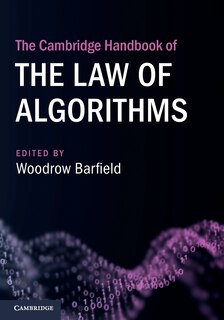 Couverture_The Cambridge Handbook of the Law of Algorithms