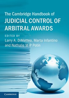 Front cover_The Cambridge Handbook of Judicial Control of Arbitral Awards