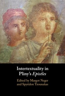 Front cover_Intertextuality in Pliny's Epistles