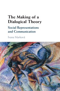 Front cover_The Making of a Dialogical Theory