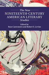 Front cover_The New Nineteenth-Century American Literary Studies