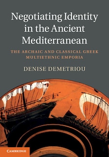 Front cover_Negotiating Identity in the Ancient Mediterranean