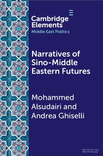 Couverture_Narratives of Sino-Middle Eastern Futures