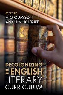 Front cover_Decolonizing the English Literary Curriculum