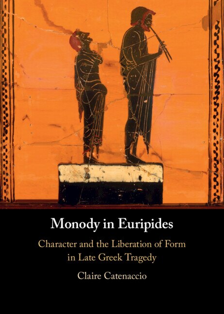 Front cover_Monody in Euripides