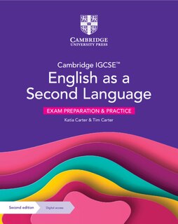 Front cover_Cambridge IGCSE™ English as a Second Language Exam Preparation and Practice with Digital Access (2 Years)