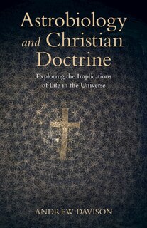 Front cover_Astrobiology and Christian Doctrine