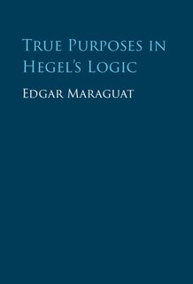 Couverture_True Purposes in Hegel's Logic