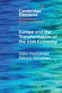 Front cover_Europe and the Transformation of the Irish Economy