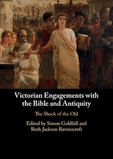 Front cover_Victorian Engagements with the Bible and Antiquity