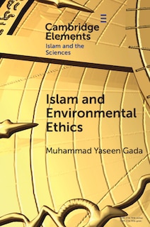 Front cover_Islam and Environmental Ethics