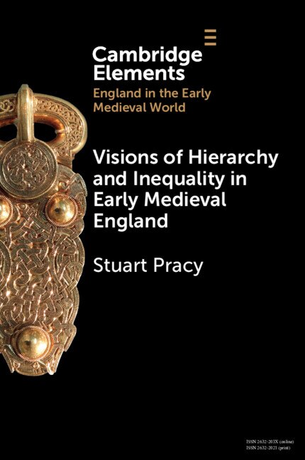 Front cover_Visions of Hierarchy and Inequality in Early Medieval England