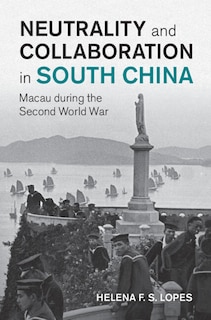 Front cover_Neutrality and Collaboration in South China