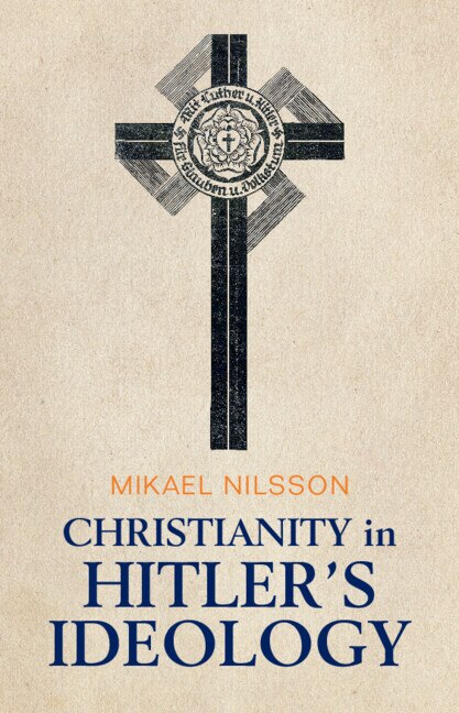 Front cover_Christianity in Hitler's Ideology