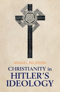 Couverture_Christianity in Hitler's Ideology