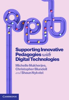 Front cover_Supporting Innovative Pedagogies with Digital Technologies