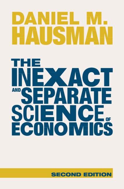 Front cover_The Inexact and Separate Science of Economics