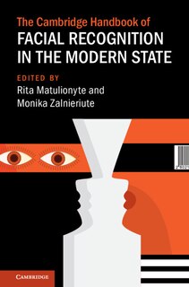 Couverture_The Cambridge Handbook of Facial Recognition in the Modern State