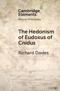 Front cover_The Hedonism of Eudoxus of Cnidus