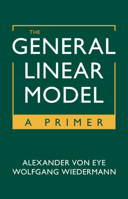 Front cover_The General Linear Model