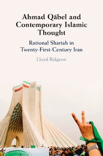 Front cover_Ahmad Qābel and Contemporary Islamic Thought