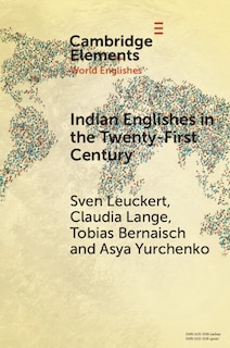 Front cover_Indian Englishes in the Twenty-First Century