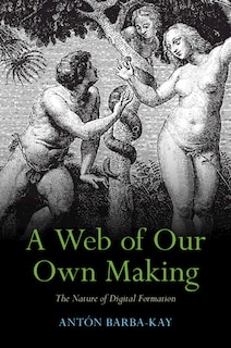 Couverture_A Web of Our Own Making