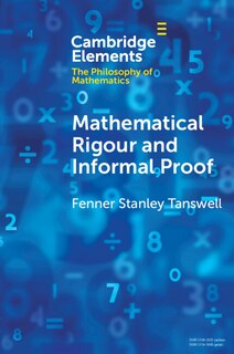Front cover_Mathematical Rigour and Informal Proof