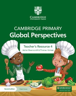 Front cover_Cambridge Primary Global Perspectives Teacher's Resource 4 with Digital Access