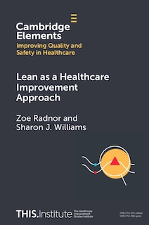 Front cover_Lean as a Healthcare Improvement Approach