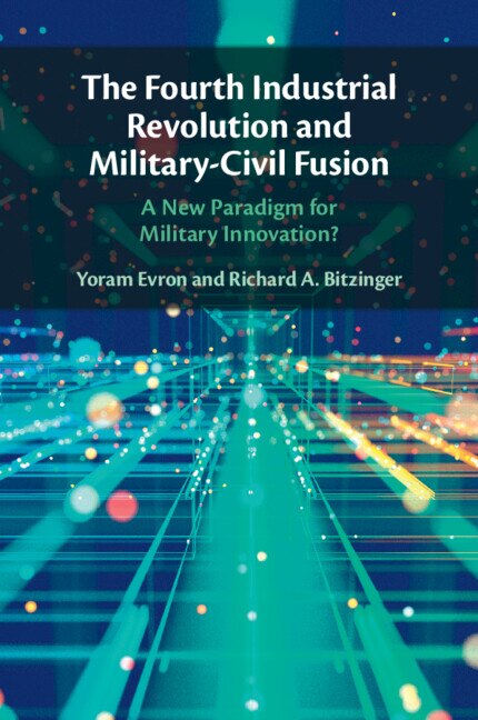Couverture_The Fourth Industrial Revolution and Military-Civil Fusion