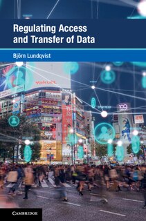 Front cover_Regulating Access and Transfer of Data