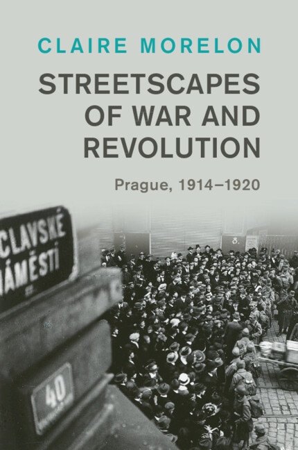 Front cover_Streetscapes of War and Revolution