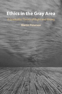 Front cover_Ethics in the Gray Area