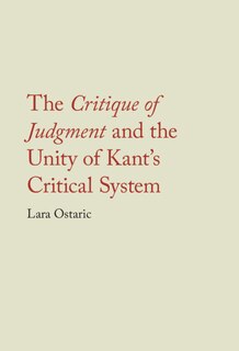 Front cover_The Critique of Judgment and the Unity of Kant's Critical System