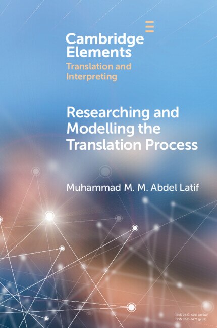 Couverture_Researching and Modelling the Translation Process